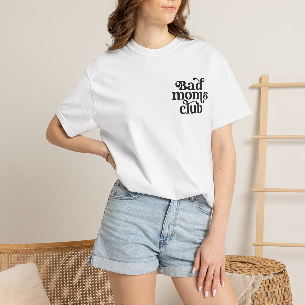 Bad Moms Club T-Shirt