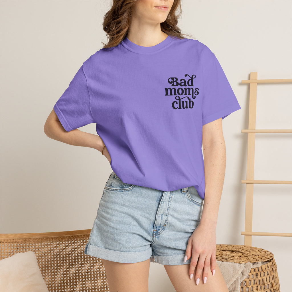 Bad Moms Club T-Shirt