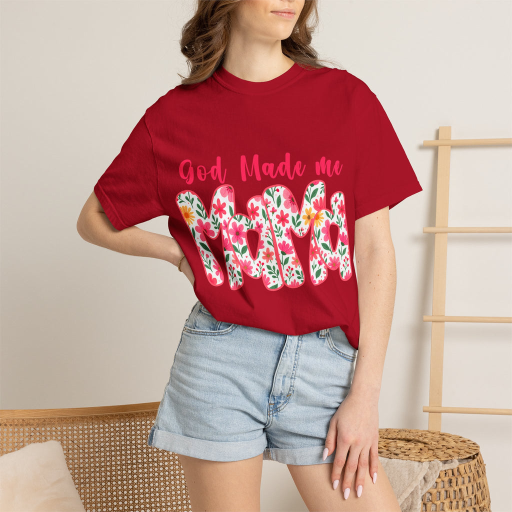 God Made Me Mama T-shirt