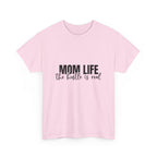 Mom Life T-Shirt
