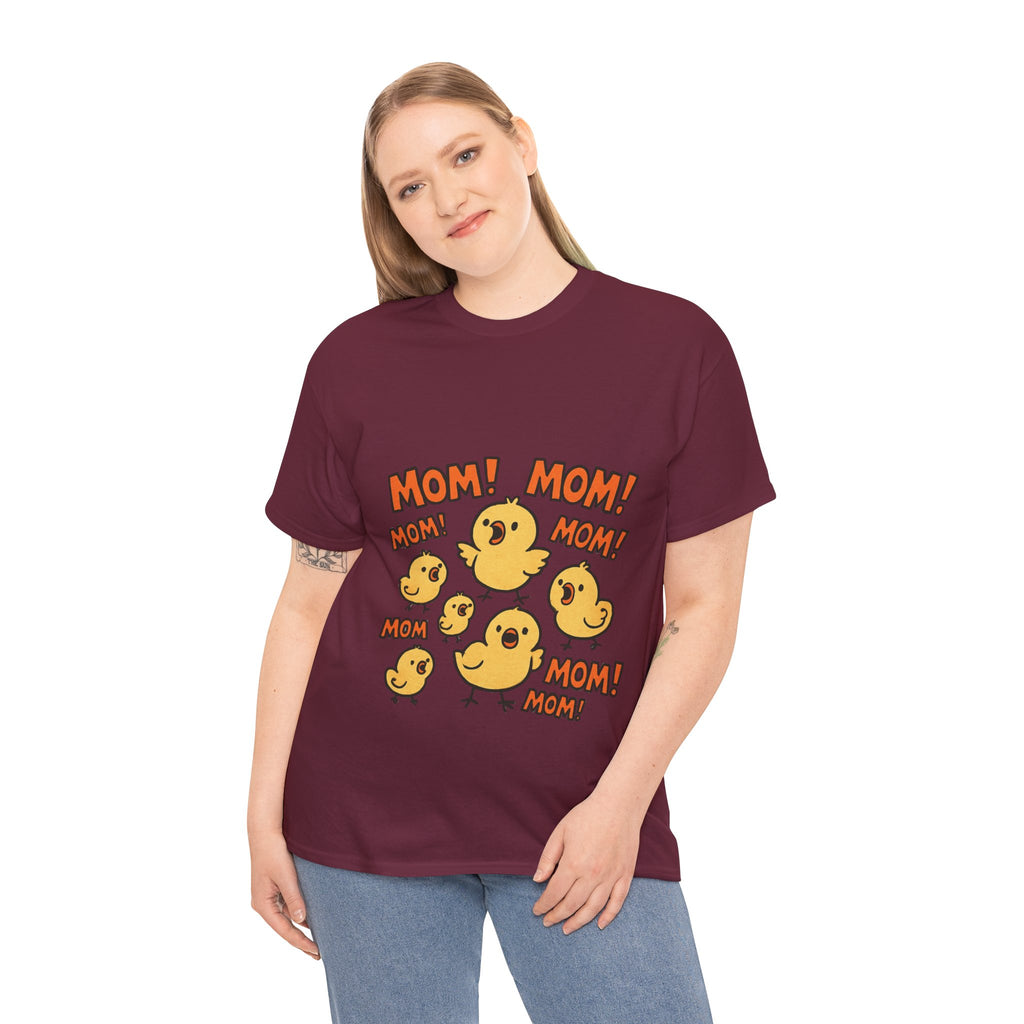 Mom! Mom! Chick Family T-Shirt