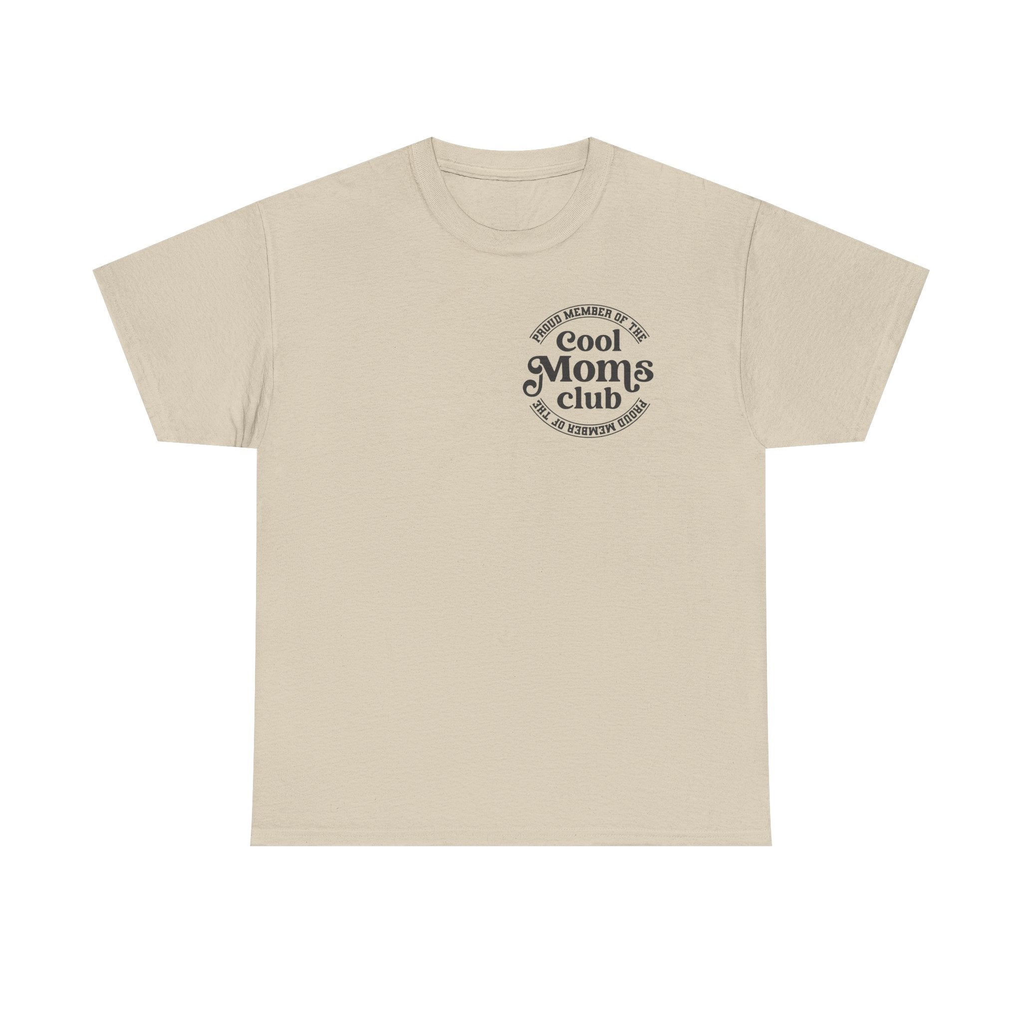 Cool Moms Club T‑Shirt