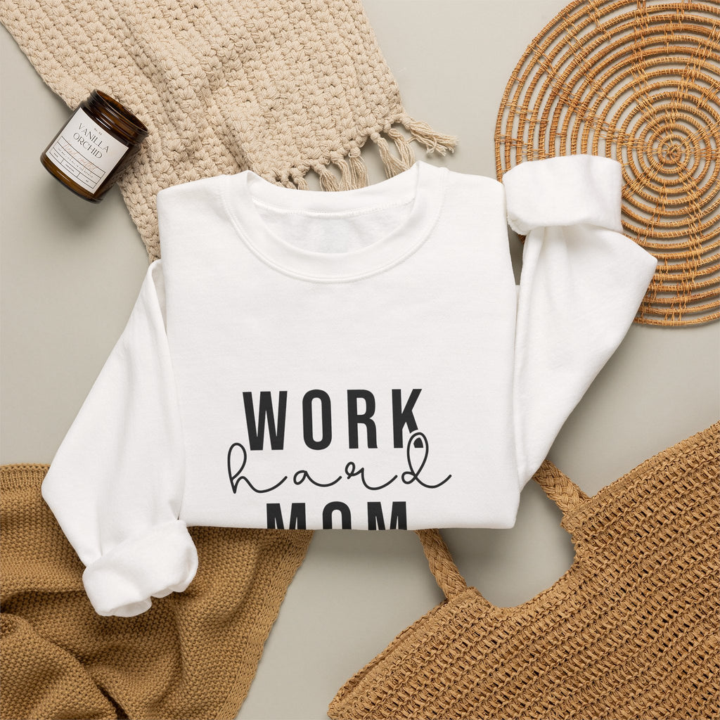 Work Hard Mom Harder Crewneck