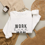 Work Hard Mom Harder Crewneck