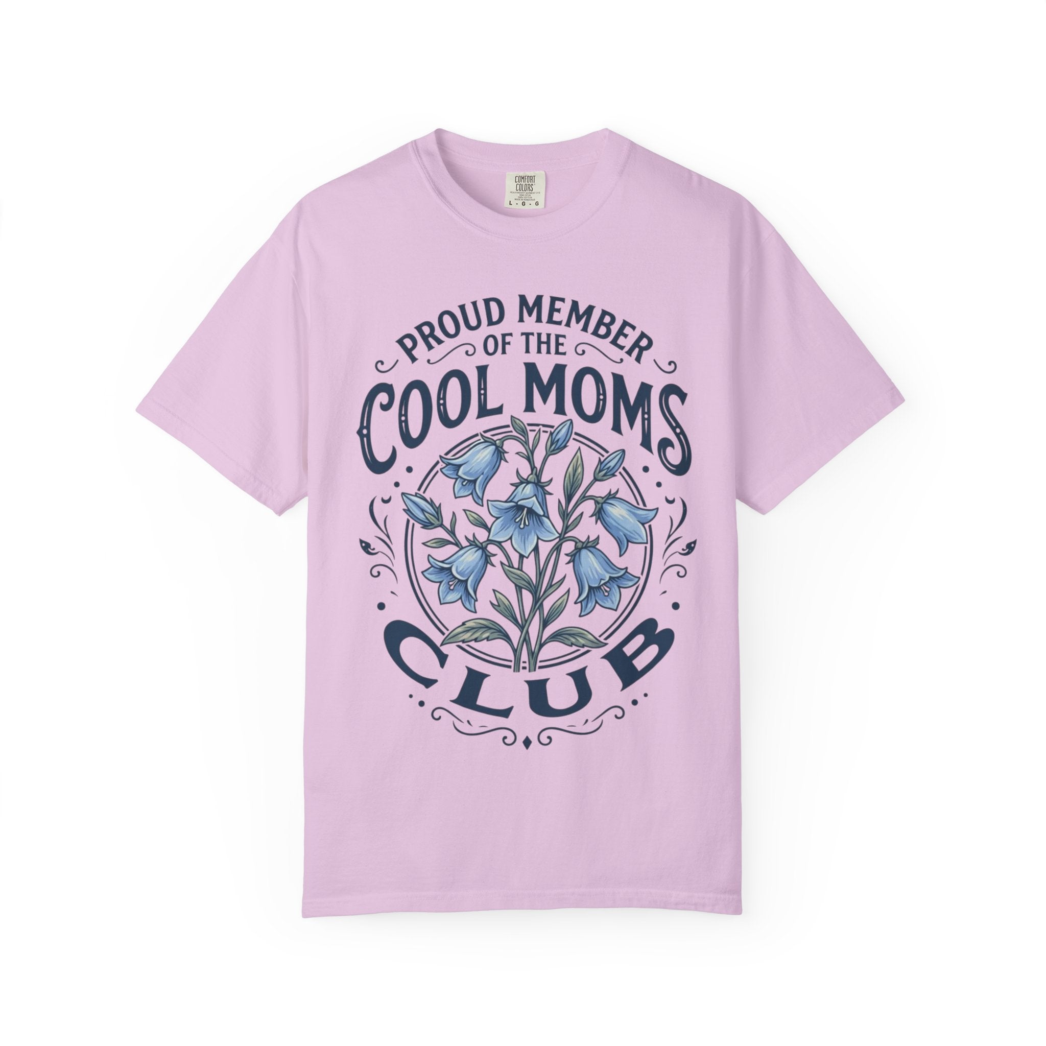 Cool Moms Club T-Shirt – “Proud Member of the Cool Moms Club” Floral Tee