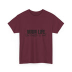 Mom Life T-Shirt