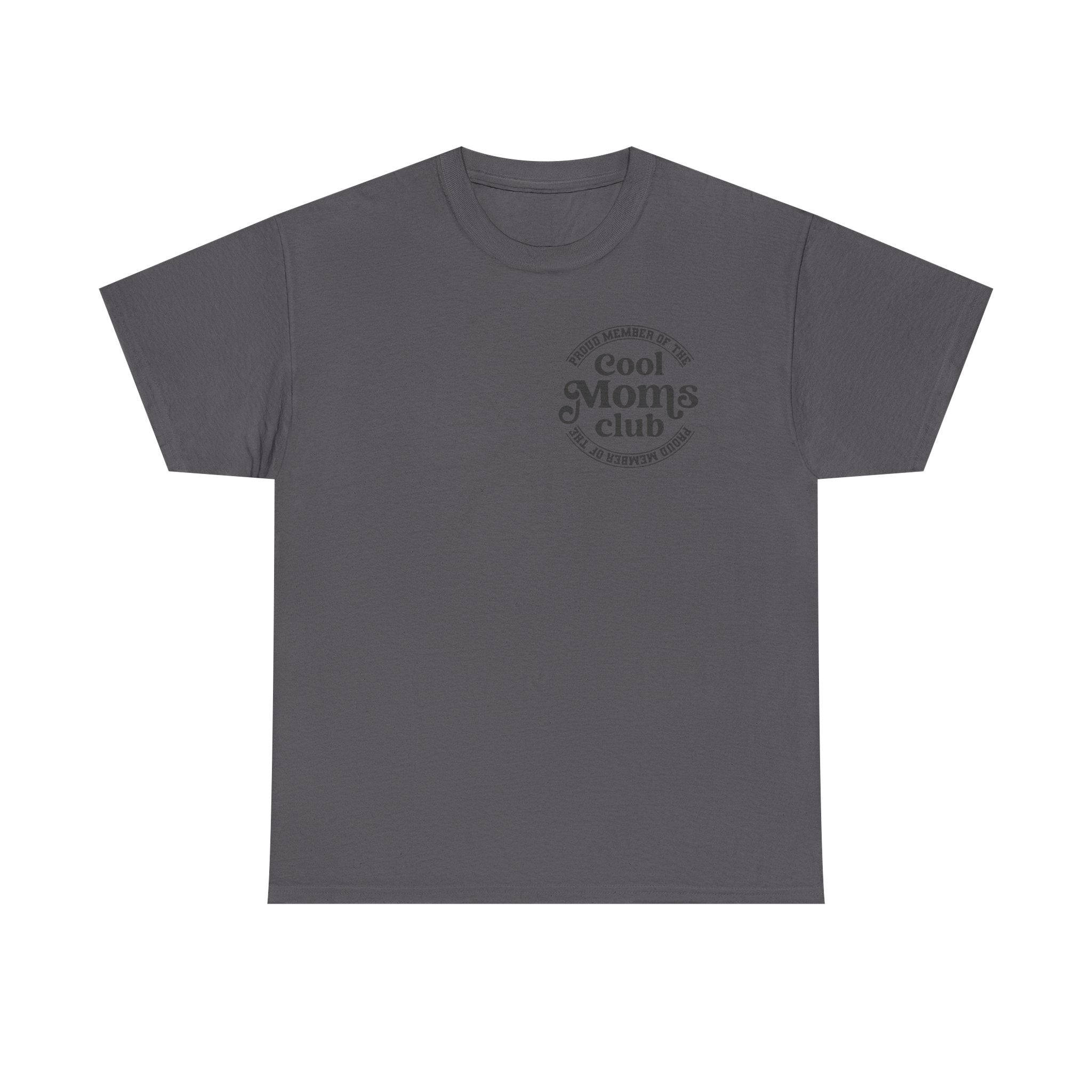Cool Moms Club T‑Shirt