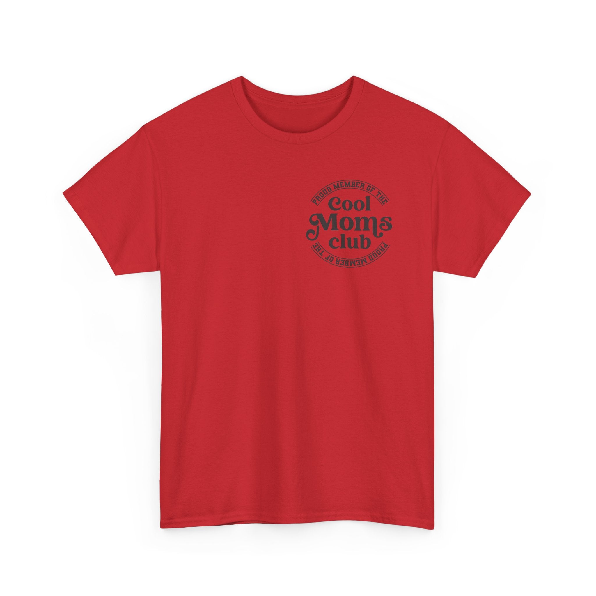 Cool Moms Club T‑Shirt