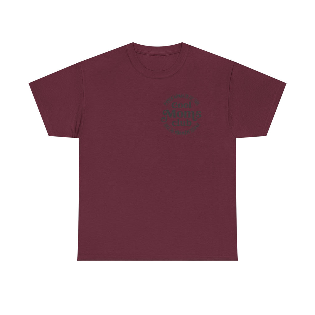 Cool Moms Club T‑Shirt