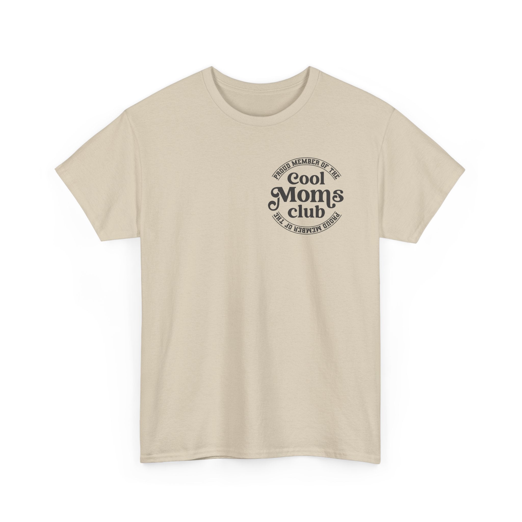 Cool Moms Club T‑Shirt