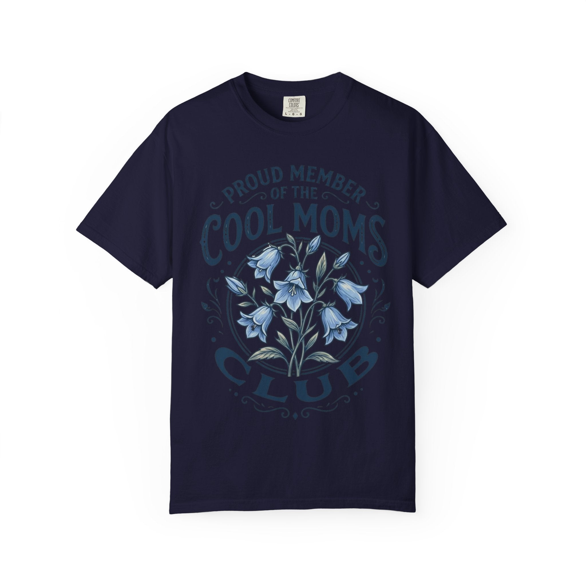 Cool Moms Club T-Shirt – “Proud Member of the Cool Moms Club” Floral Tee
