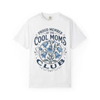 Cool Moms Club T-Shirt – “Proud Member of the Cool Moms Club” Floral Tee