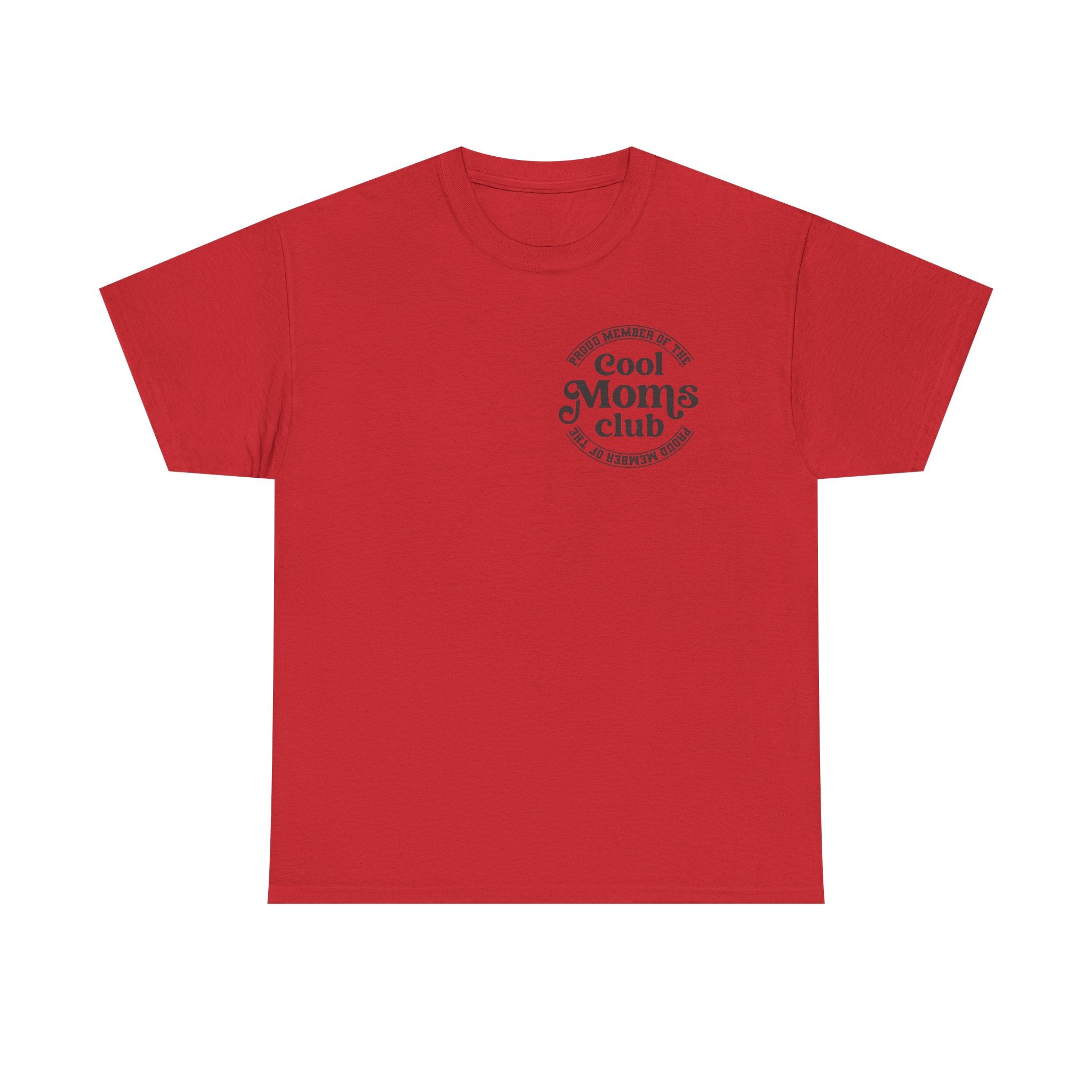 Cool Moms Club T‑Shirt