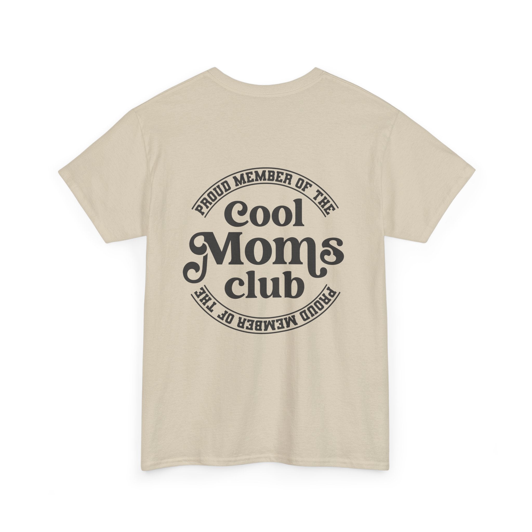 Cool Moms Club T-Shirt