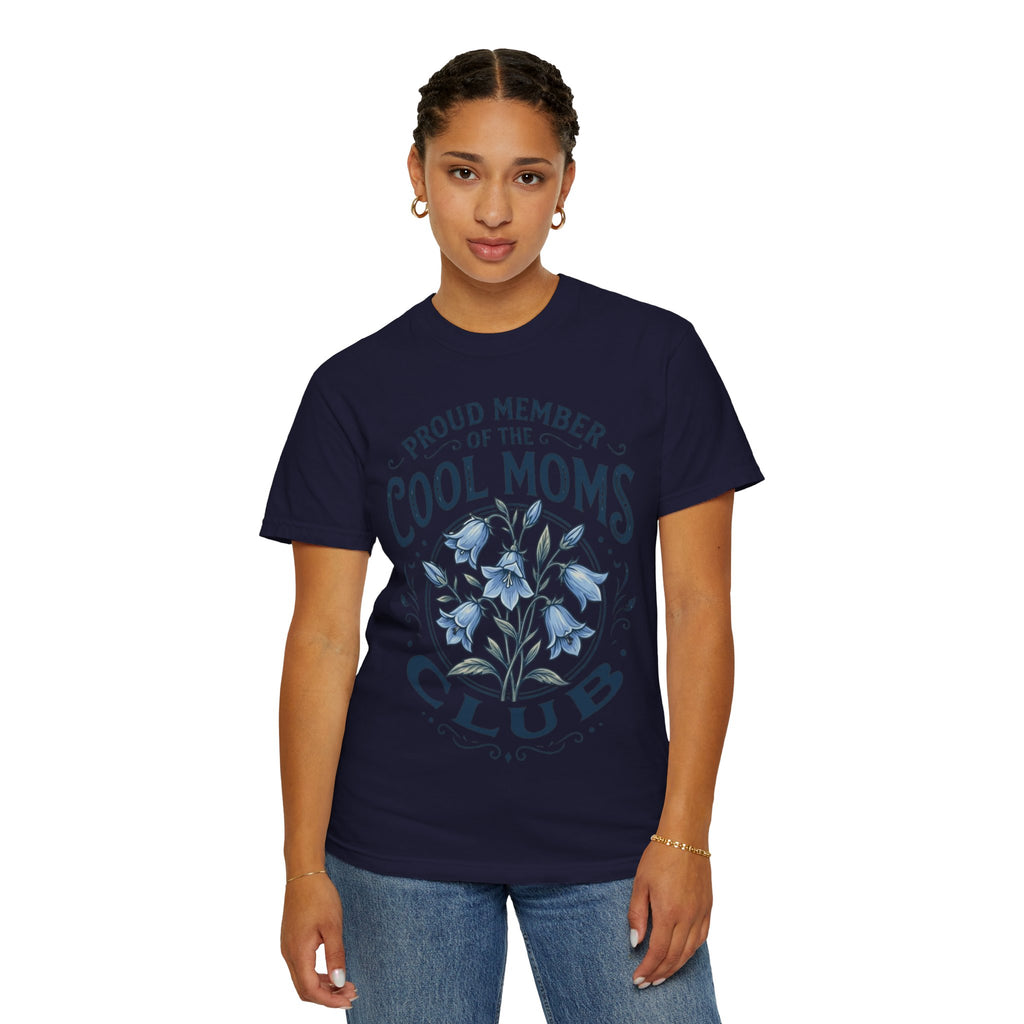 Cool Moms Club T-Shirt – “Proud Member of the Cool Moms Club” Floral Tee