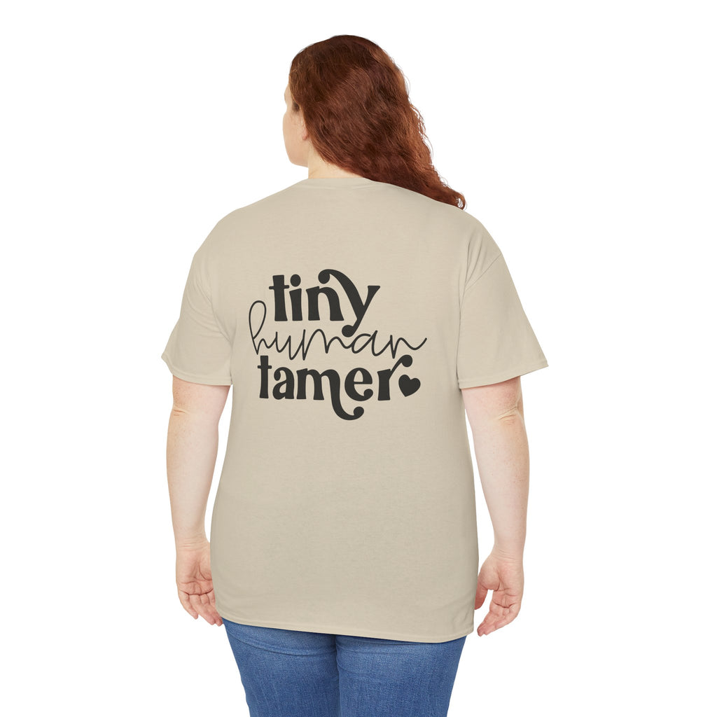 Tiny Human Tamer T-Shirt