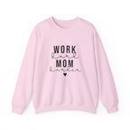 Work Hard Mom Harder Crewneck