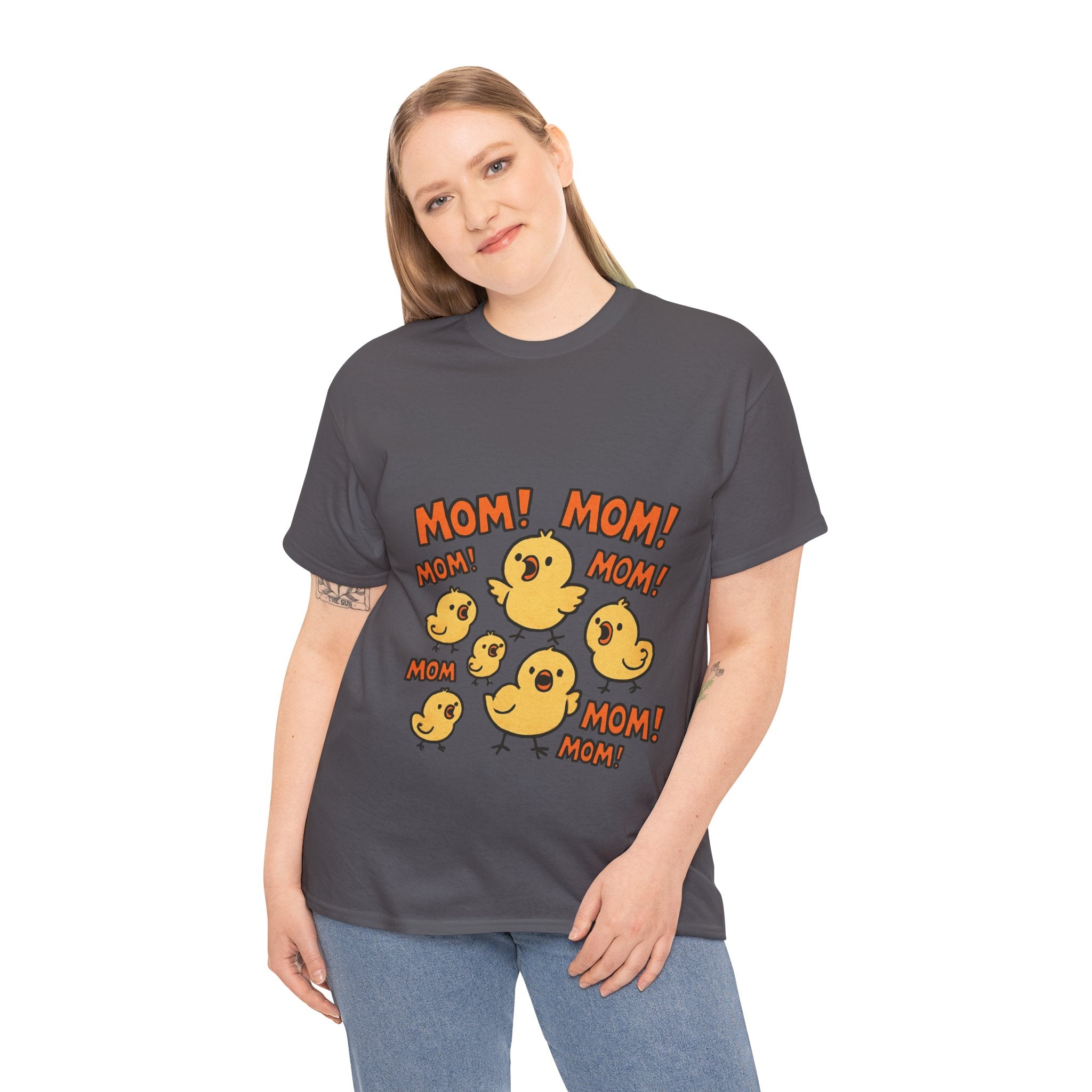 Mom! Mom! Chick Family T-Shirt