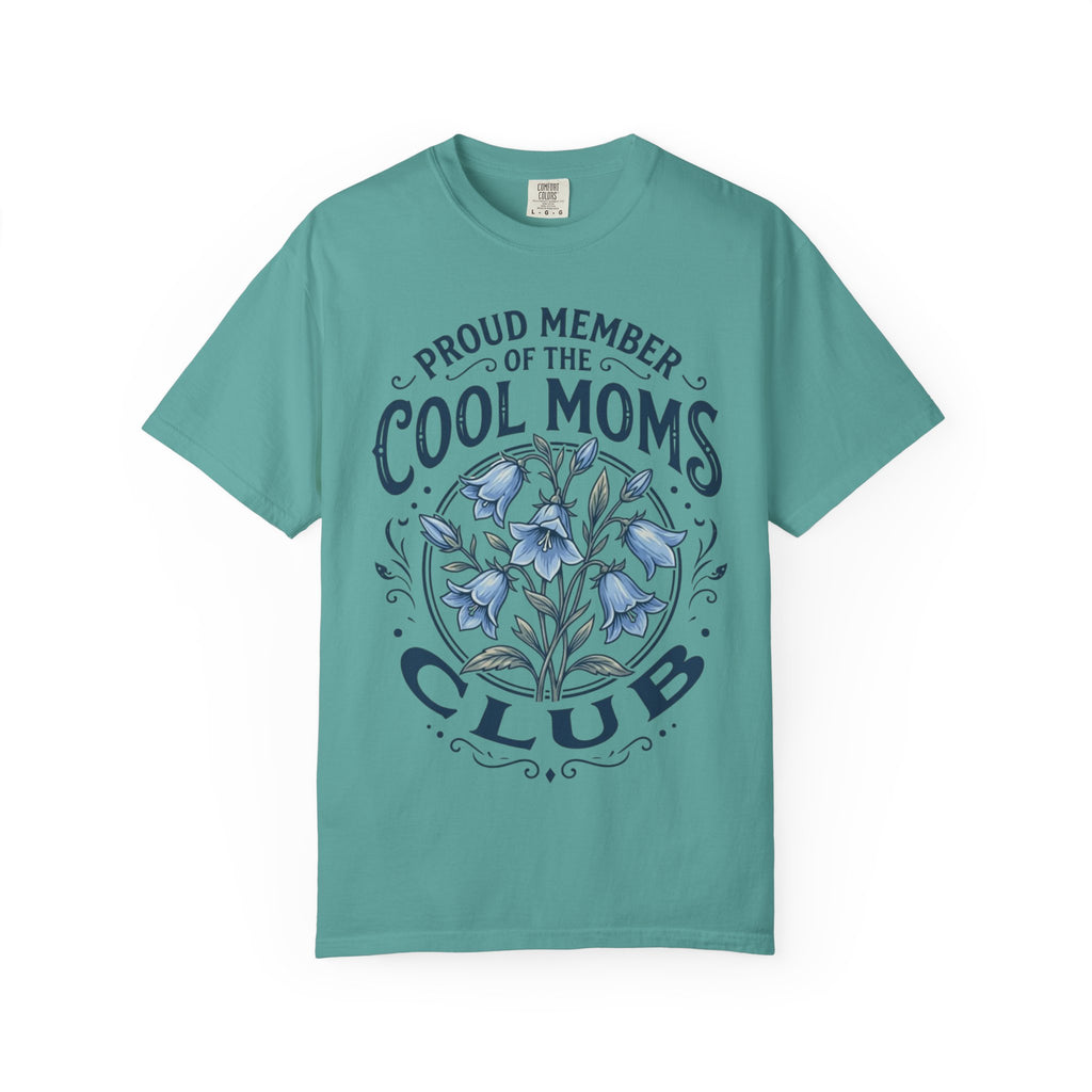Cool Moms Club T-Shirt – “Proud Member of the Cool Moms Club” Floral Tee