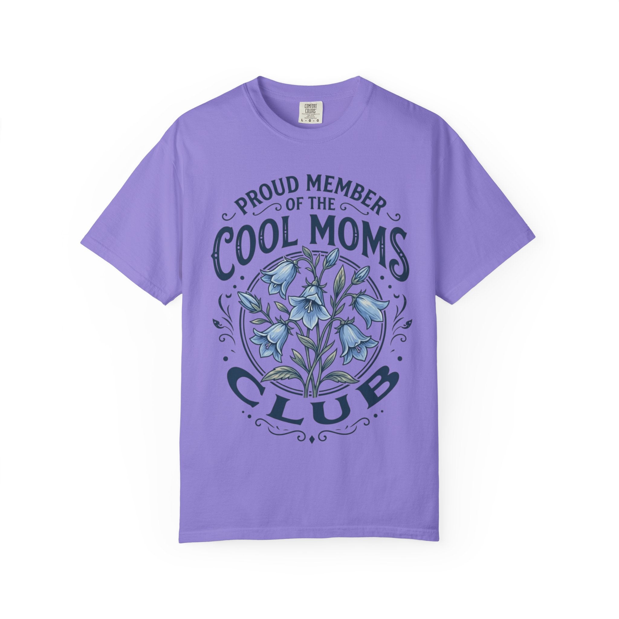 Cool Moms Club T-Shirt – “Proud Member of the Cool Moms Club” Floral Tee