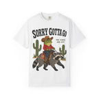 Sorry Gotta Go T-Shirt — Cowboy Frog Riding Raccoon (The Vibes Are Off)