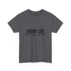 Mom Life T-Shirt