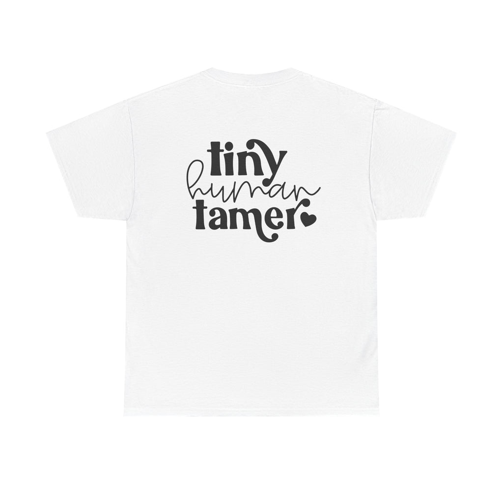 Tiny Human Tamer T-Shirt